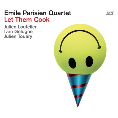 emile-parisien-quartet-let-them-cook